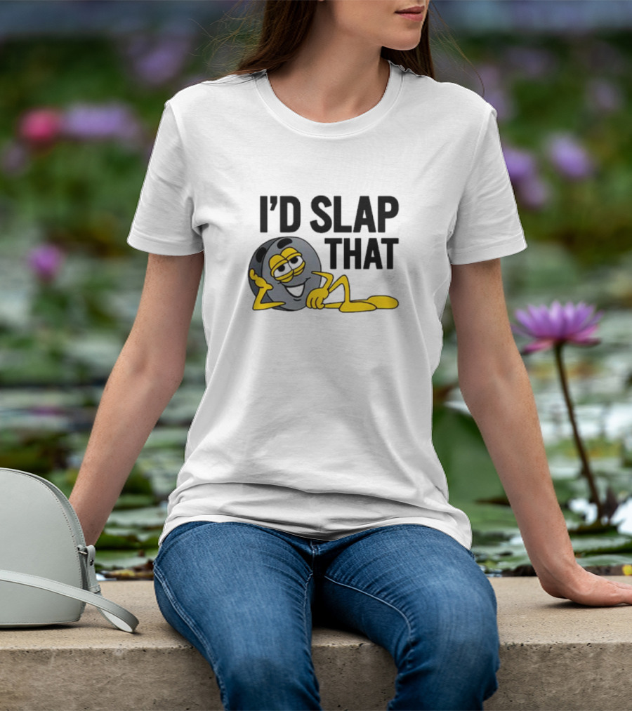 I’d Slap That Hockey Puck Lying Figure T-Shirt