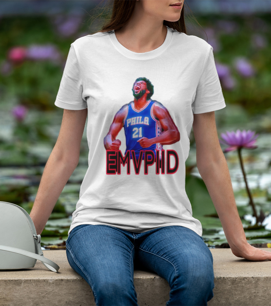 EMVPIID Joel Embiid Philadelphia 76ers Phila 21 T-Shirt