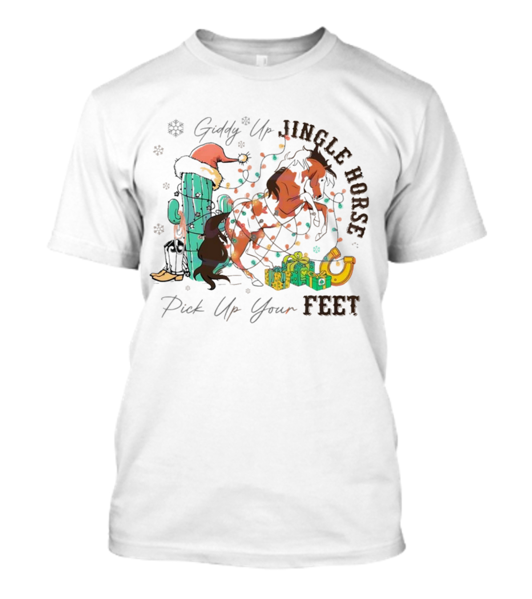 Giddy Up Jingle Horse Pick Up Your Feet Cactus With Santa Hat And Gifts T-Shirt