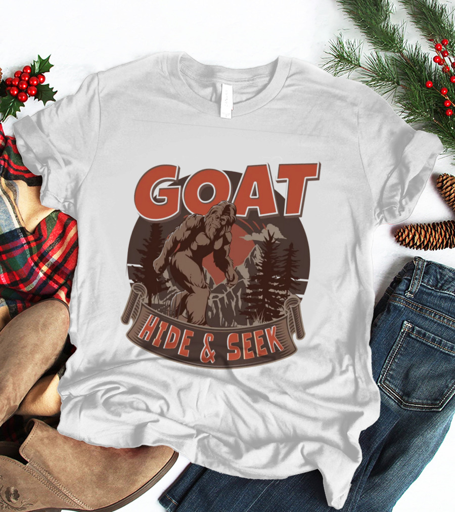 GOAT Bigfoot Hide And Seek Champion In The Forest T-Shirt