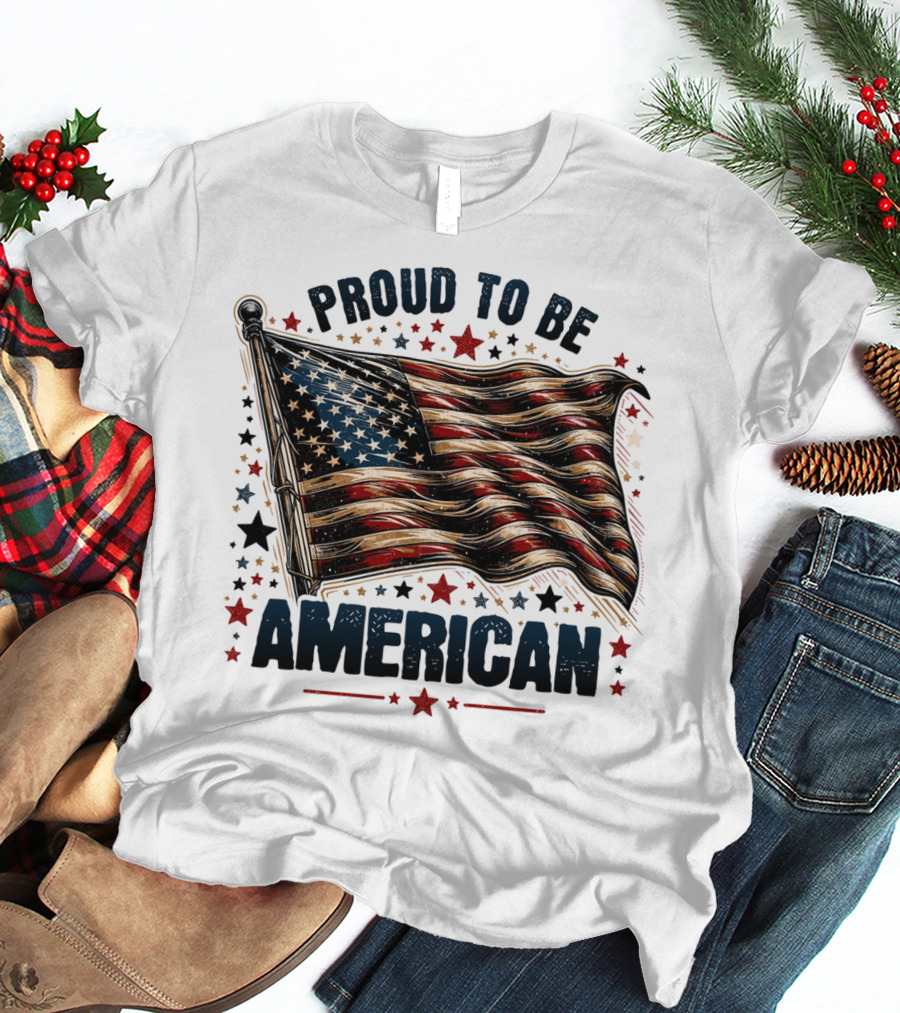 Proud To Be American Waving Stars And Stripes Surrounded By Red And Black Stars T-Shirt
