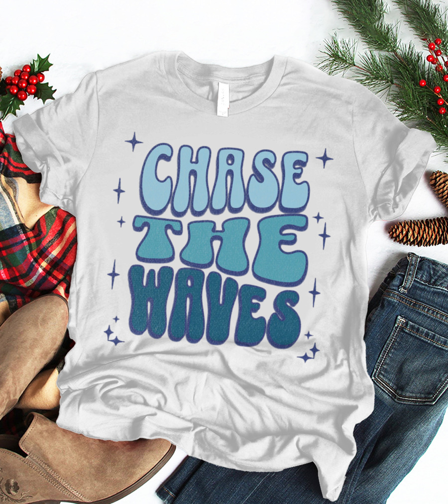 Chase The Waves Retro Font Star Accents T-Shirt