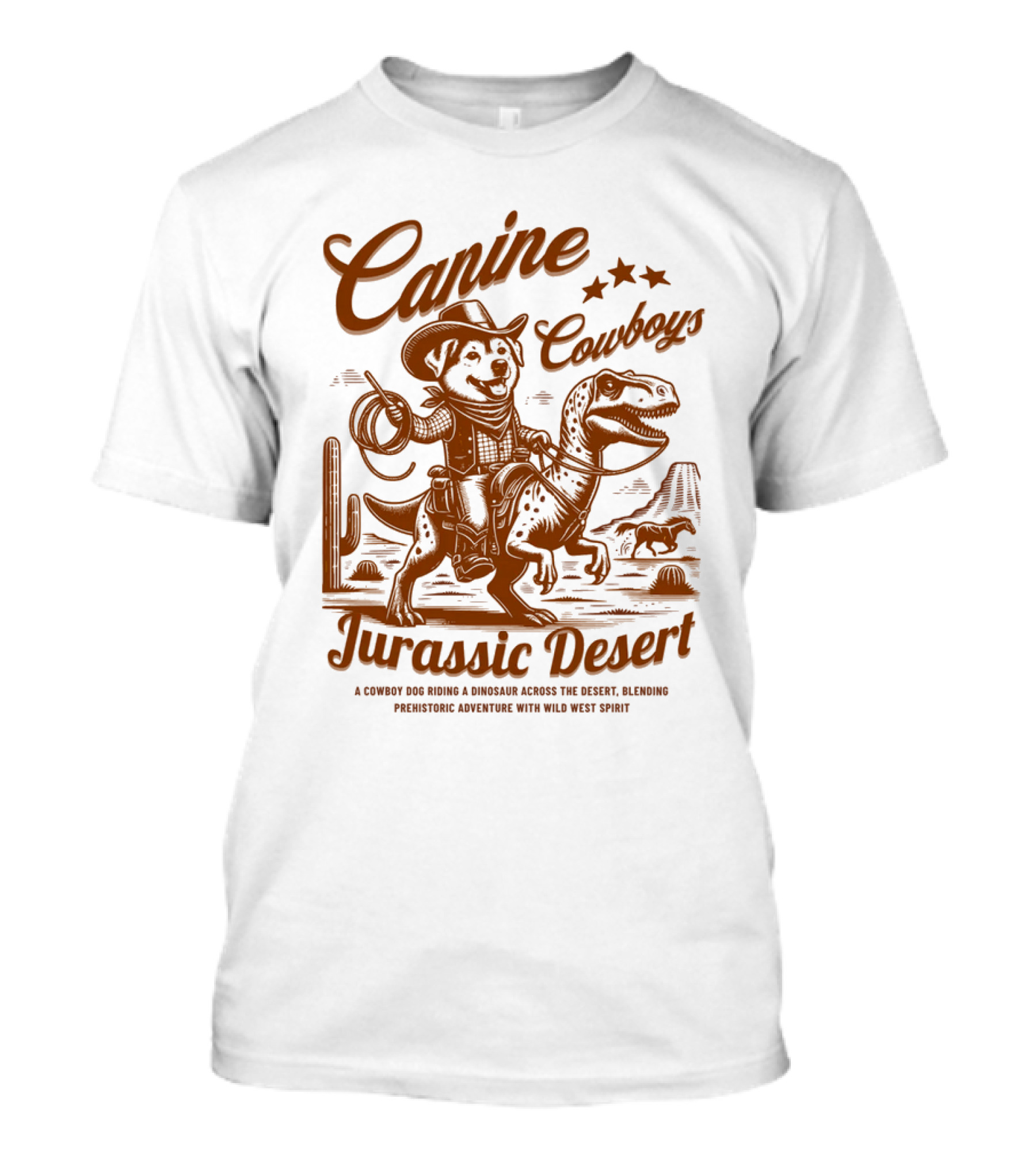 Canine Cowboys Jurassic Desert Adventure With Wild West Spirit T-Shirt