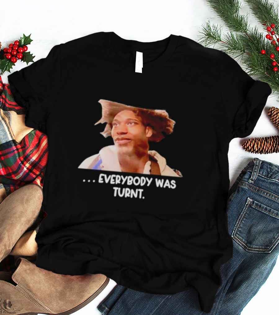 Brian Anderson Everybody Was Turnt T-Shirt