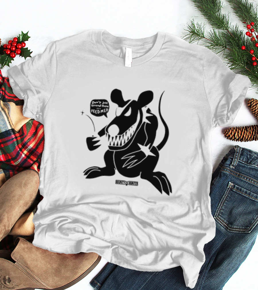 Bounty Hunter Rat Chang Don't Run Stand Fight Freedom Cheshire Madball T-Shirt