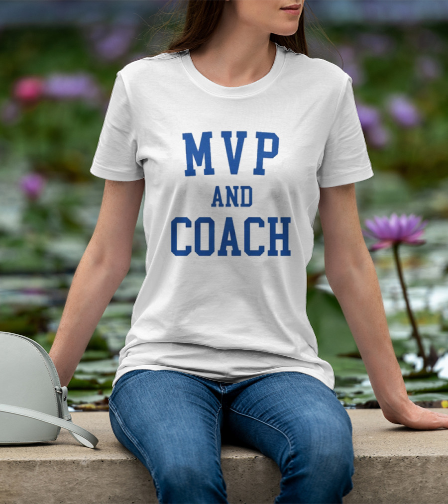 MVP And Coach T-Shirt