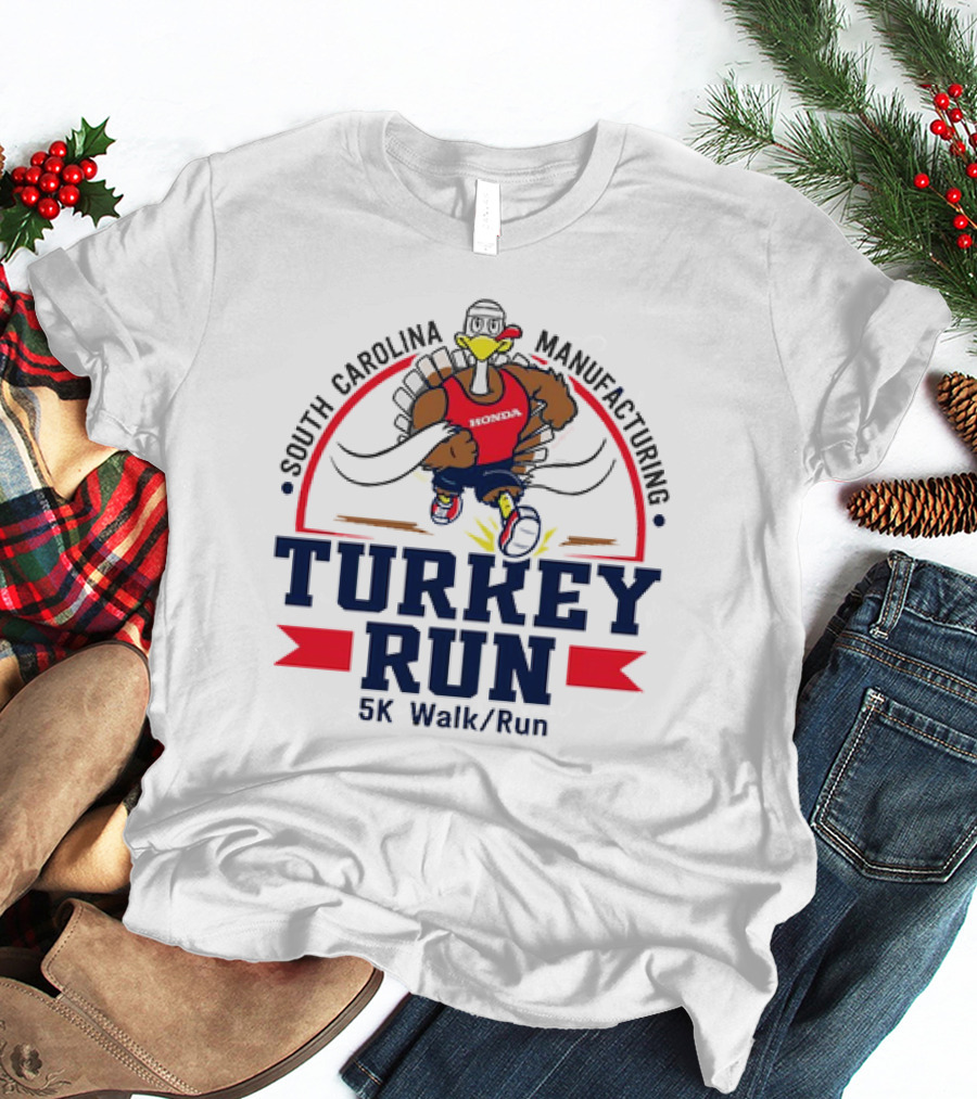 South Carolina Manufacturing Honda Turkey Run 5K Walk/Run T-Shirt