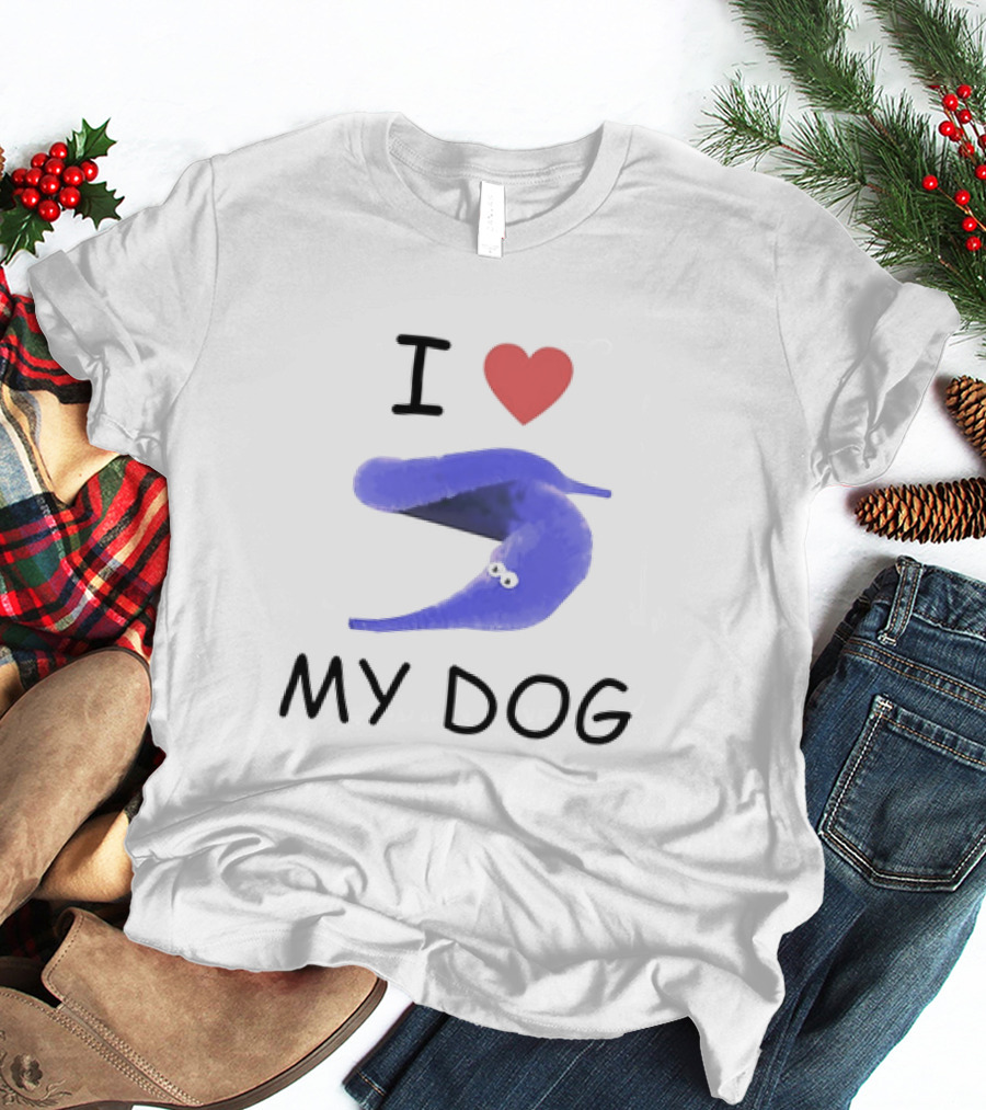 I Love My Dog Silly Worm T-Shirt