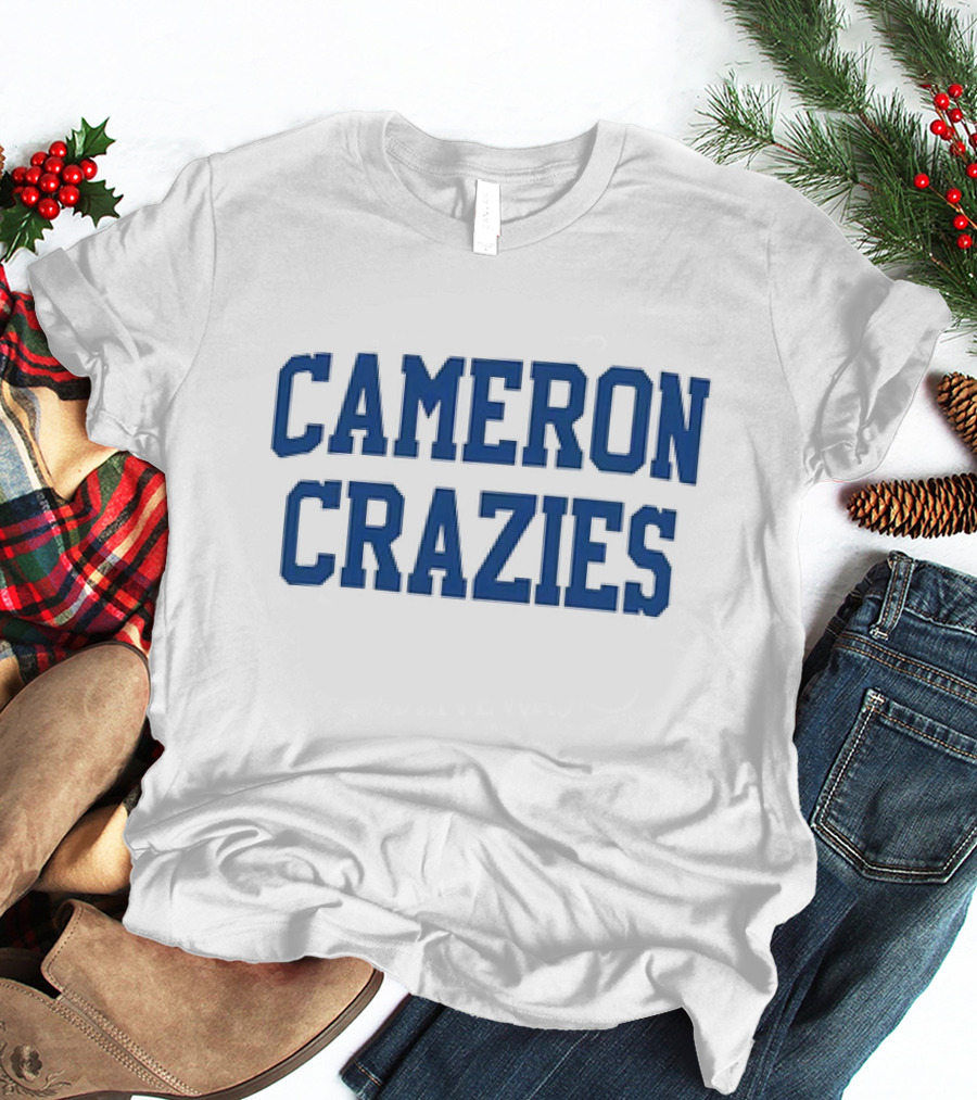 Cameron Crazies Duke Basketball Fan Spirit Enthusiasts Sports Team Supporters T-Shirt