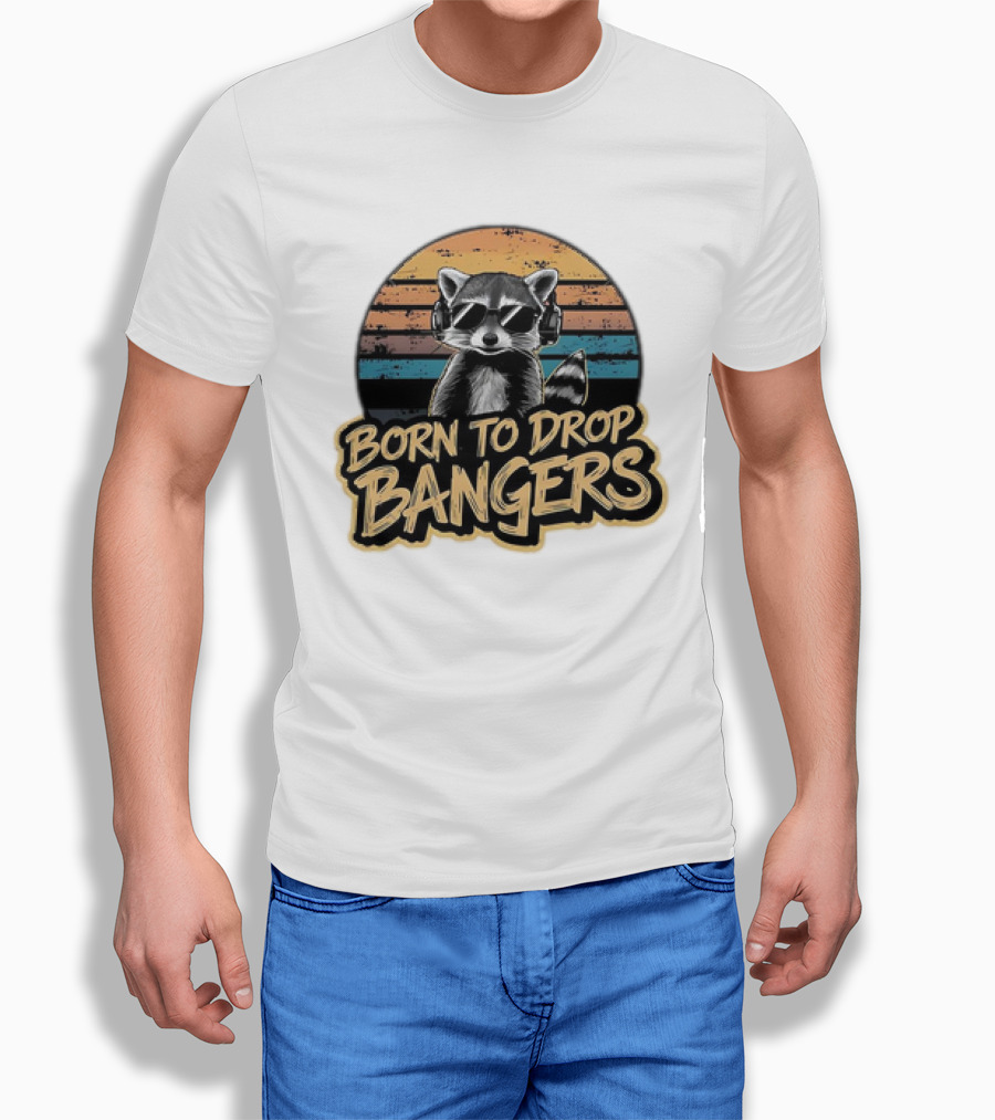 Born To Drop Bangers Raccoon Vintage T-Shirt
