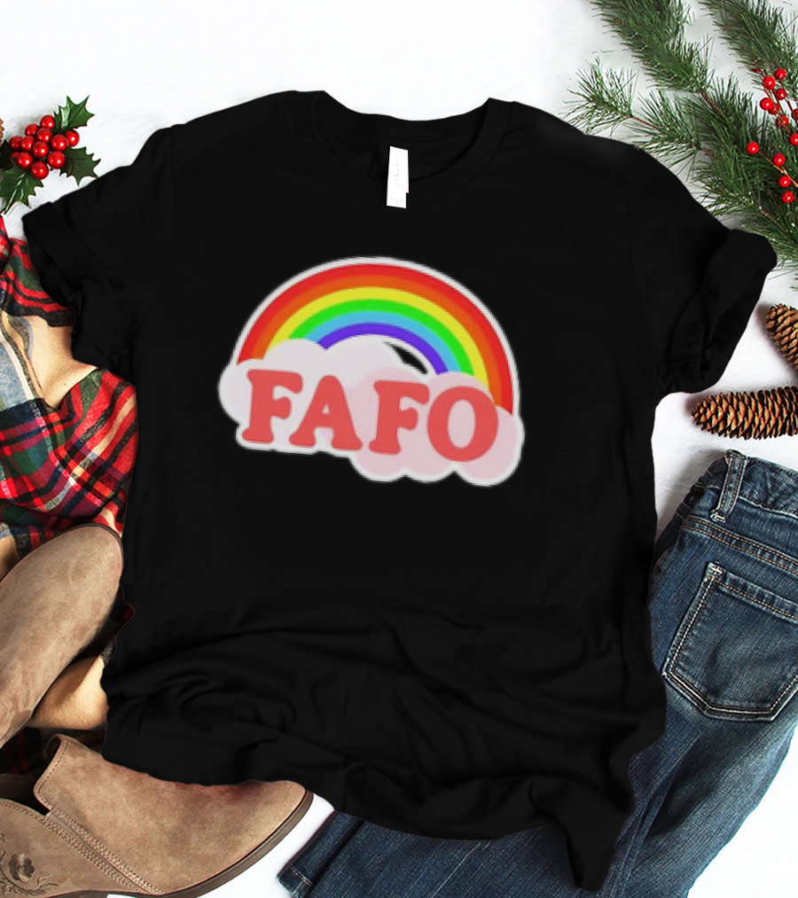 FAFO Rainbow Cute T-Shirt