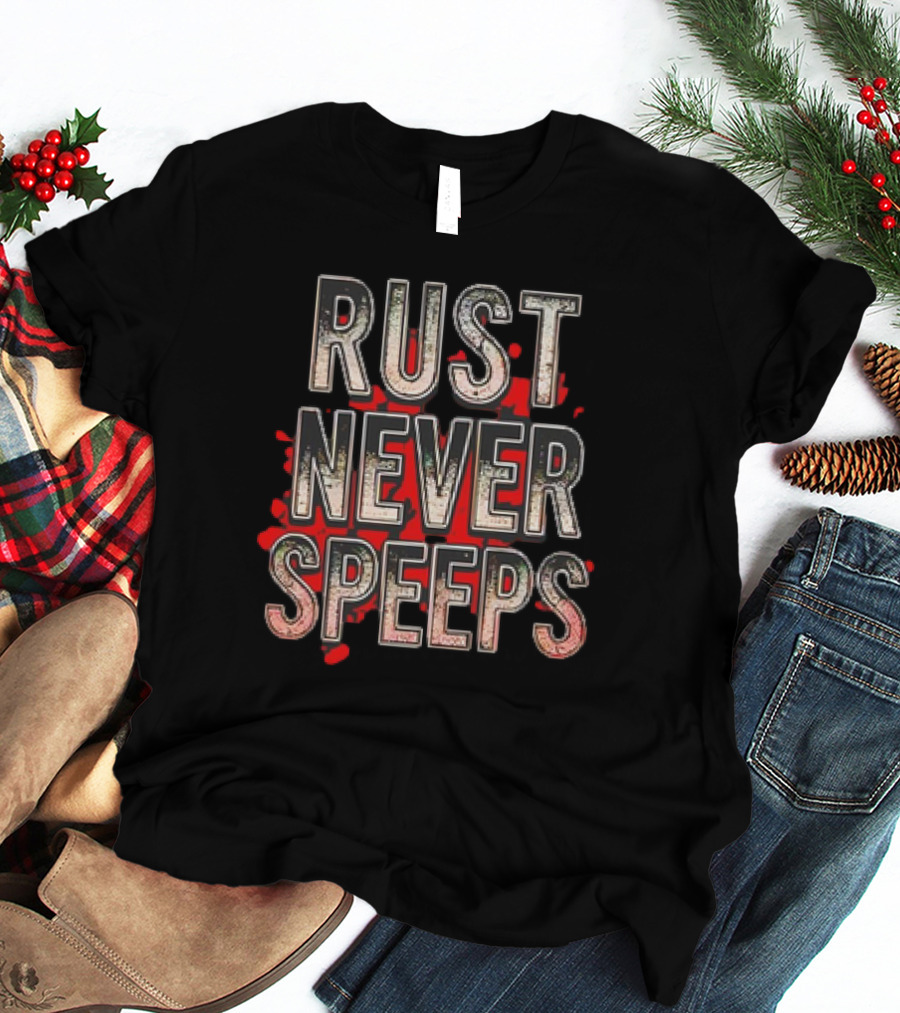 Rust Never Speeps Vintage Grunge Red Splatter T-Shirt