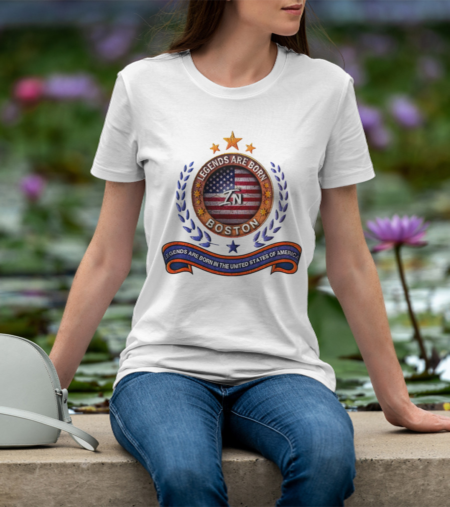 Legends Are Born Boston Massachusetts USA Flag ZN Iconic Stars And Blue Laurel Wreath T-Shirt