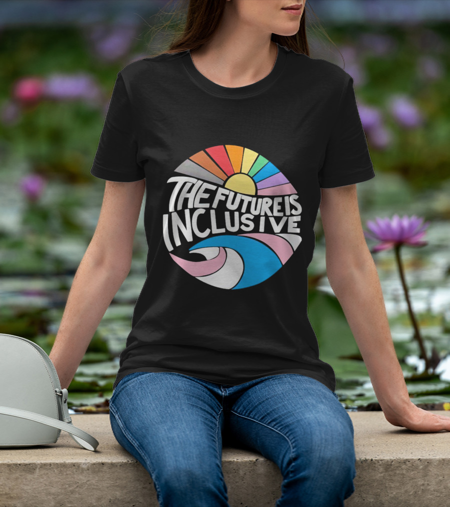 The Future Is Inclusive Rainbow Pride Wave Sunburst T-Shirt