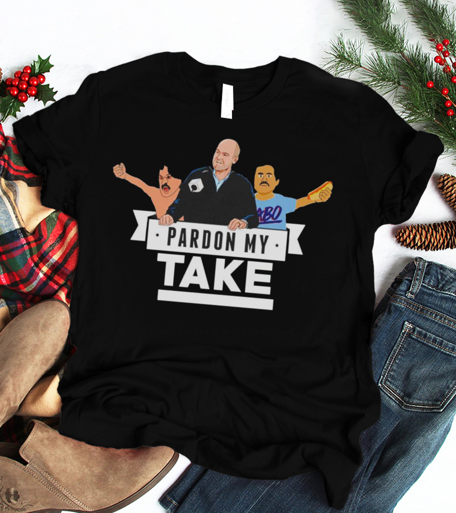 Pardon My Take Podcast Style With Characters And Sandwich T-Shirt
