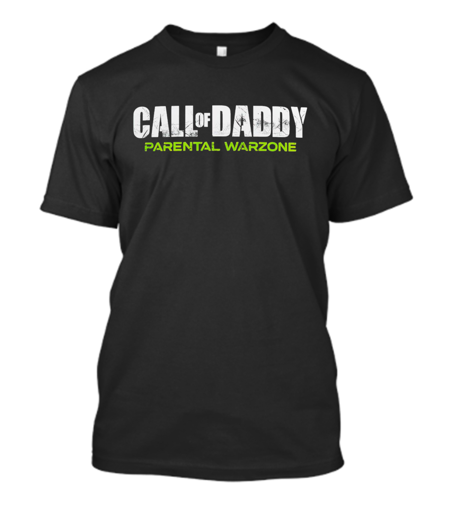 Call Of Daddy Parental Warzone Fun T-Shirt For Gaming Dads T-Shirt