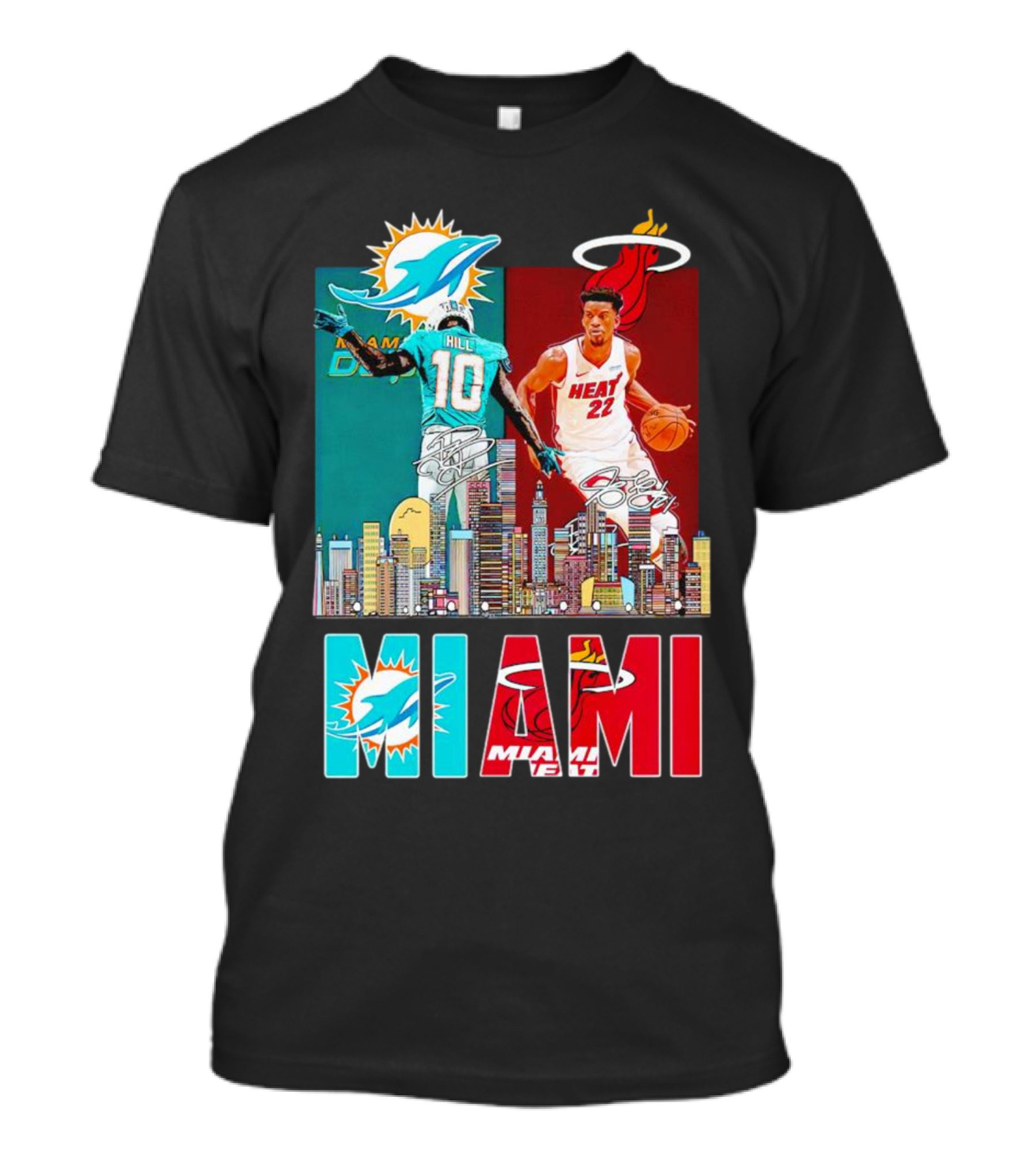 Miami Dolphins Tyreek Hill Miami Heat Jimmy Butler Signatures Skyline Featuring Dolphins And Heat T-Shirt