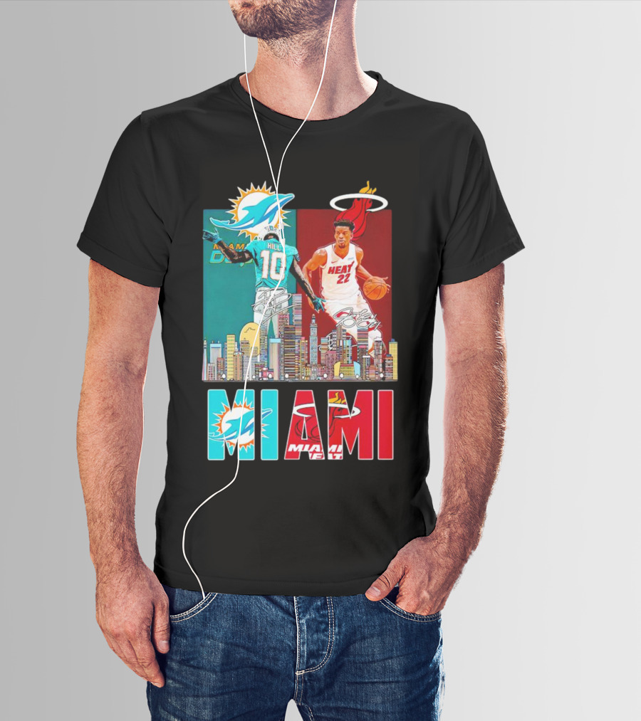 Miami Dolphins Tyreek Hill Miami Heat Jimmy Butler Signatures Skyline Featuring Dolphins And Heat T-Shirt