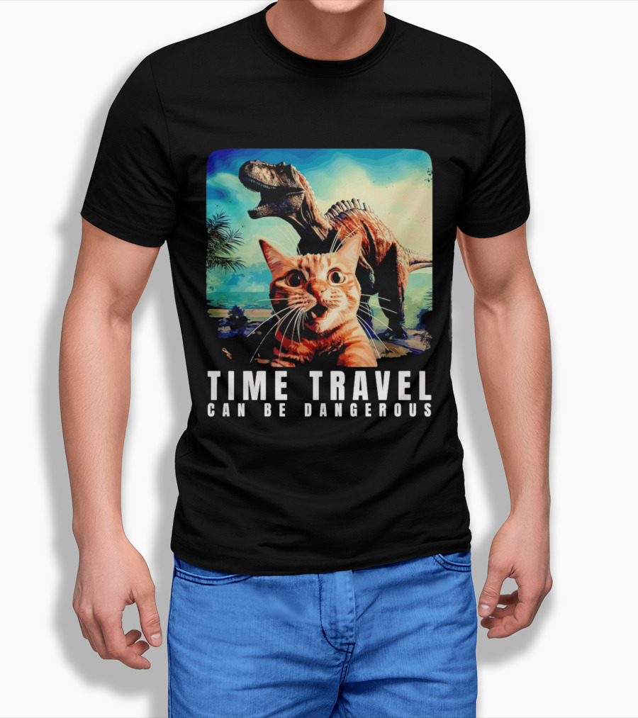 Time Travel Cat With Dinosaur Adventure Can Be Dangerous T-Shirt