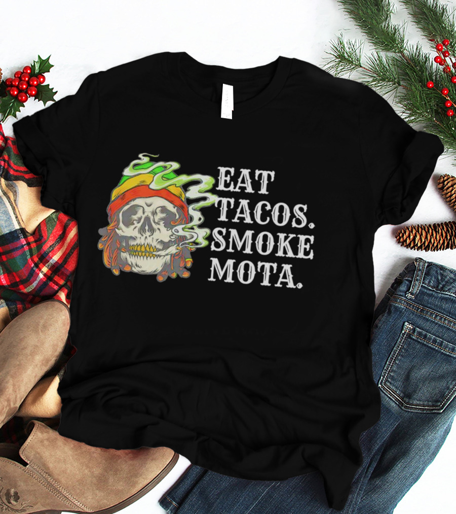 Eat Tacos Smoke Mota Skull With Smoke And Bandana T-Shirt