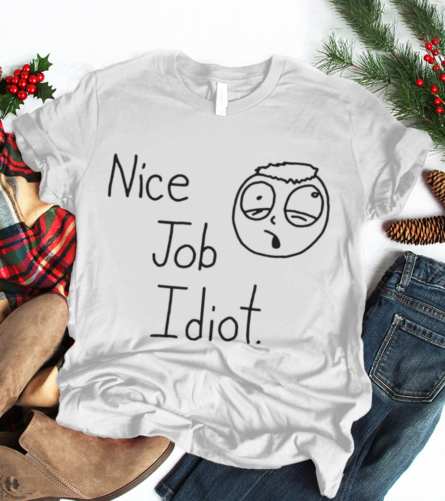 Smosh Nice Job Idiot Text With Cartoon Face Sketch T-Shirt