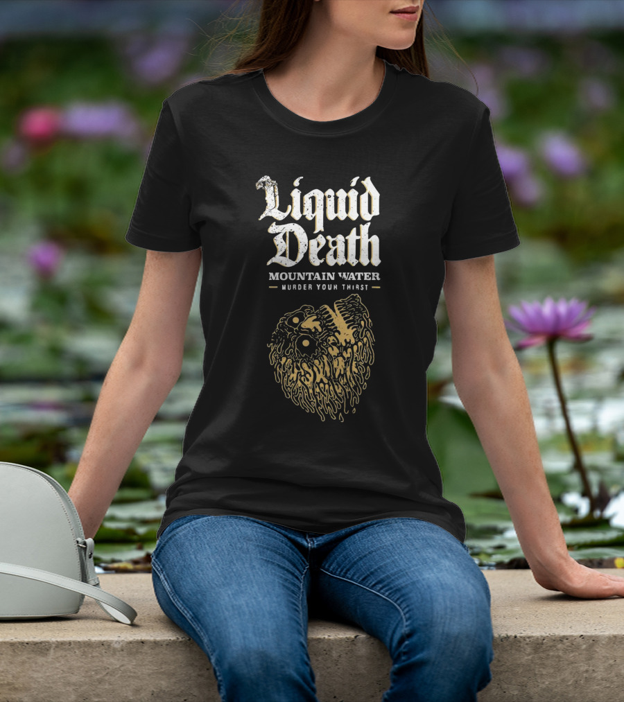 Liquid Death Mountain Water Murder Your Thirst Skull Head T-Shirt