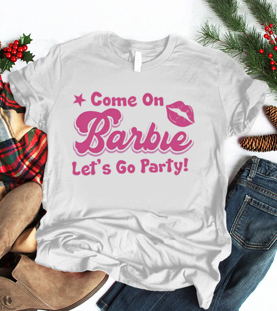 Come On Barbie Let's Go Party Lip T-Shirt