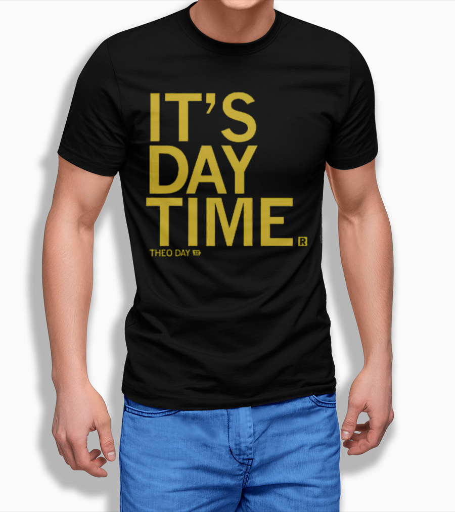 Theo Day It's Day Time 12 T-Shirt