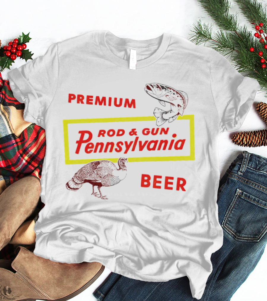 Premium Rod And Gun Pennsylvania Beer T-Shirt