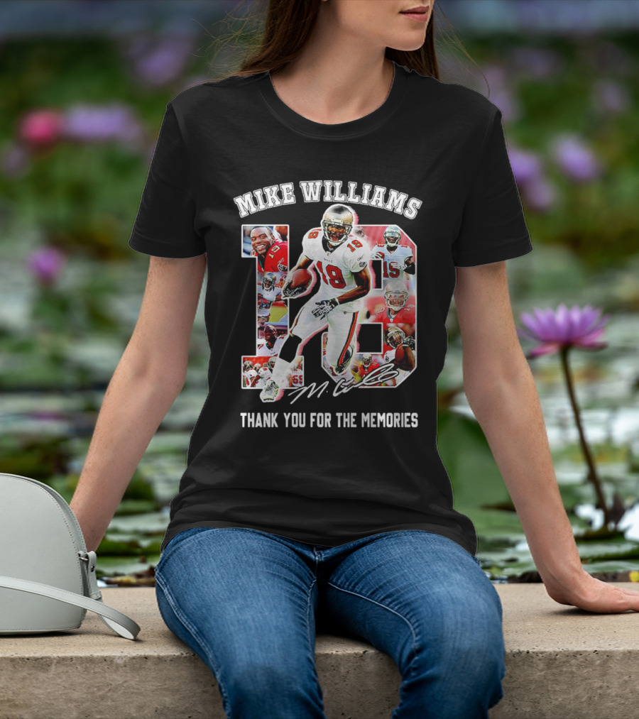 Mike Williams 19 Thank You For The Memories Tampa Bay Buccaneers Signature T-Shirt