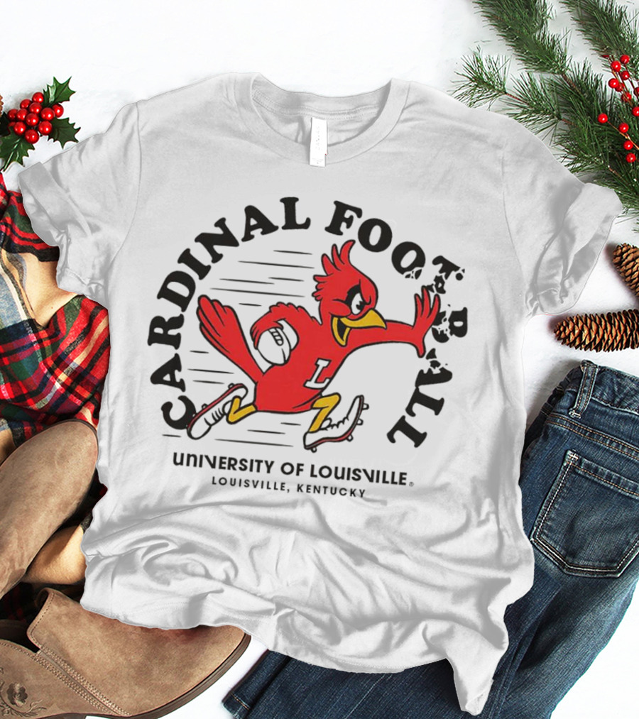 Louisville Cardinals Football University Of Louisville Mascot Louisville Kentucky T-Shirt