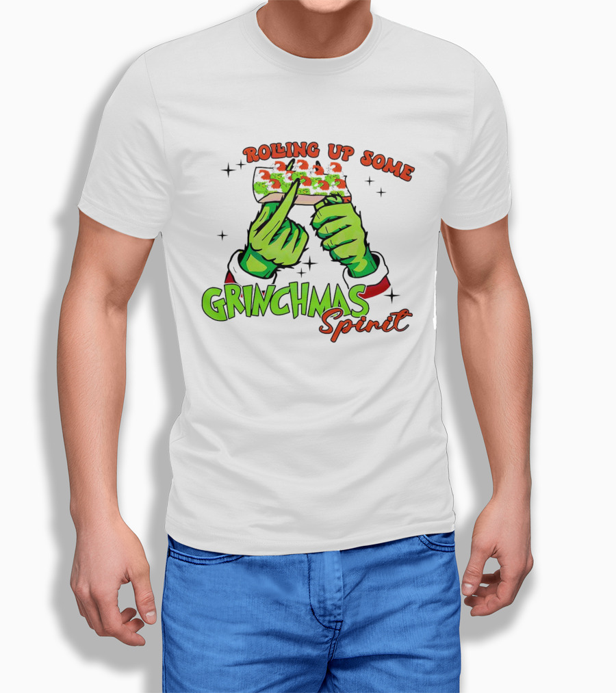 Rolling Up Some Grinchmas Spirit With Green Hands And Stars T-Shirt