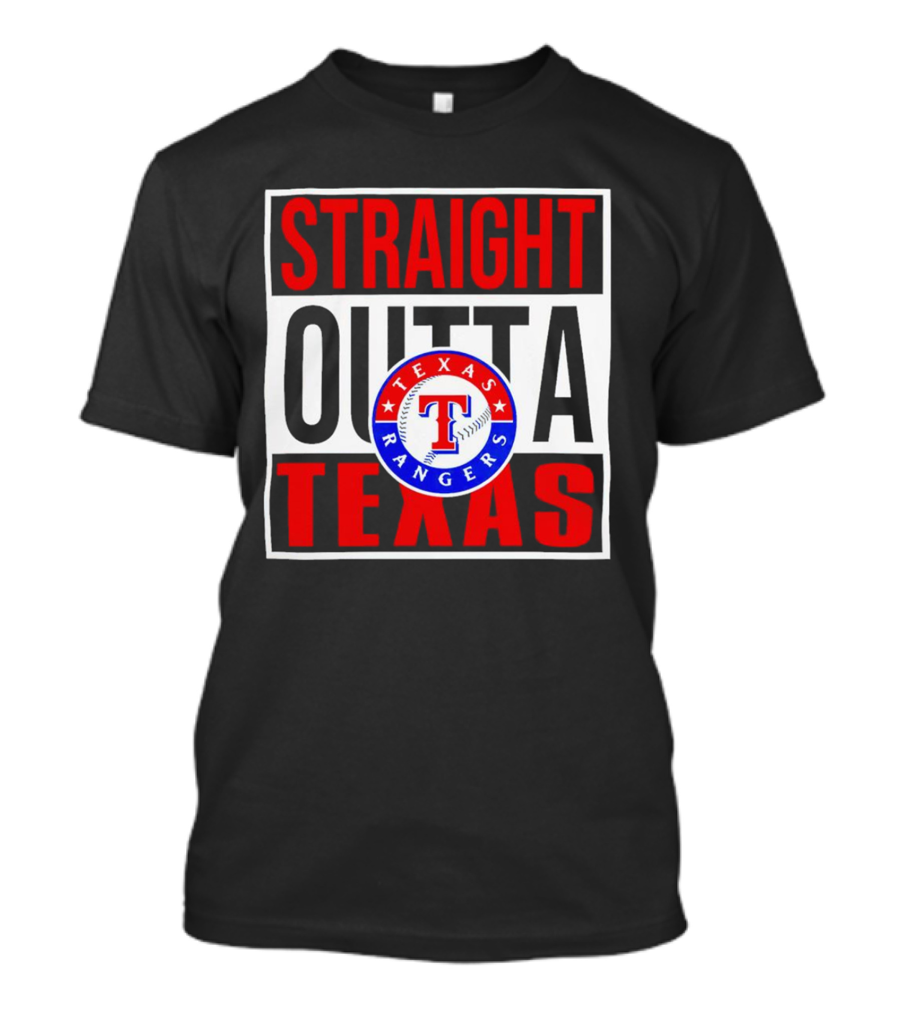 Straight Outta Texas Rangers Baseball T-Shirt