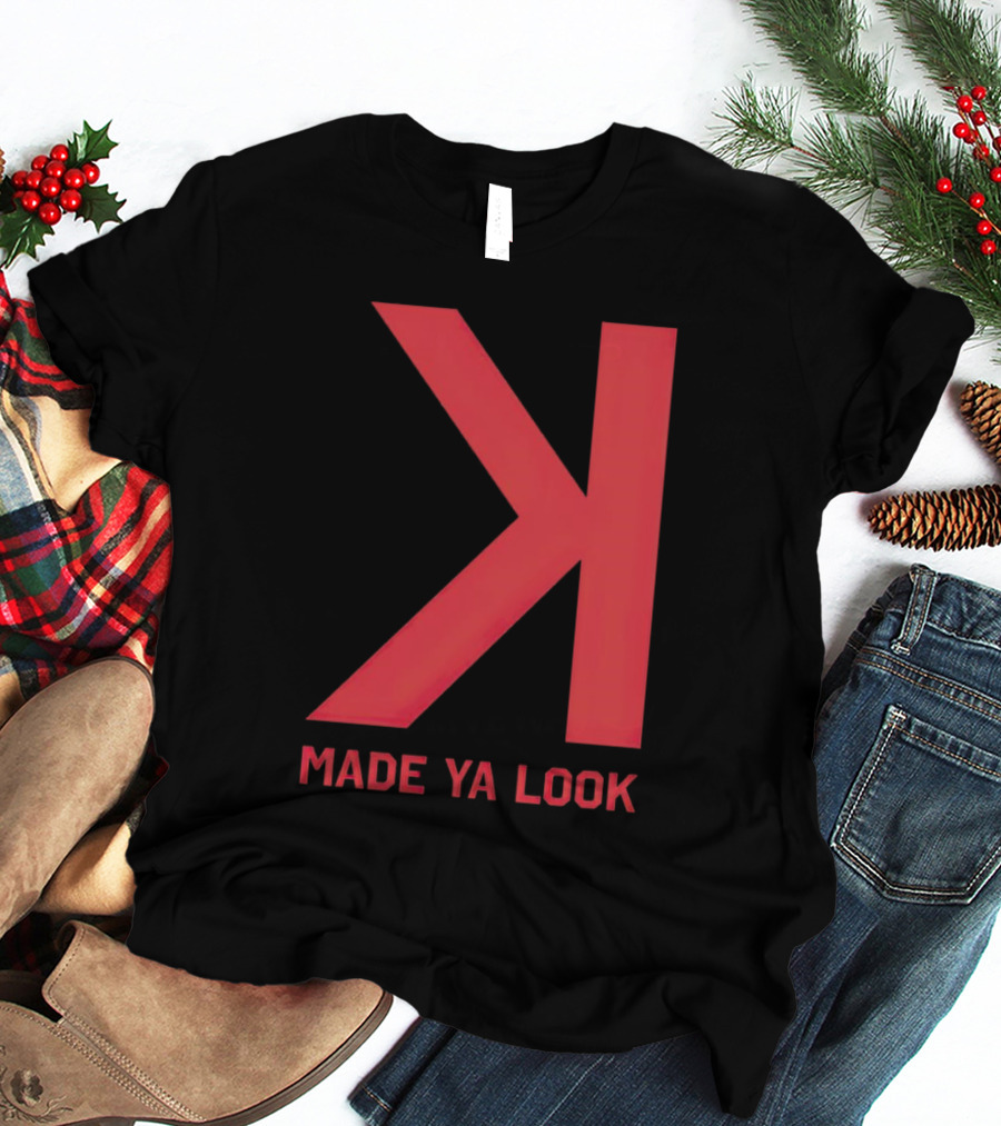 Made Ya Look Backwards K Baseball Strikeout Fan T-Shirt