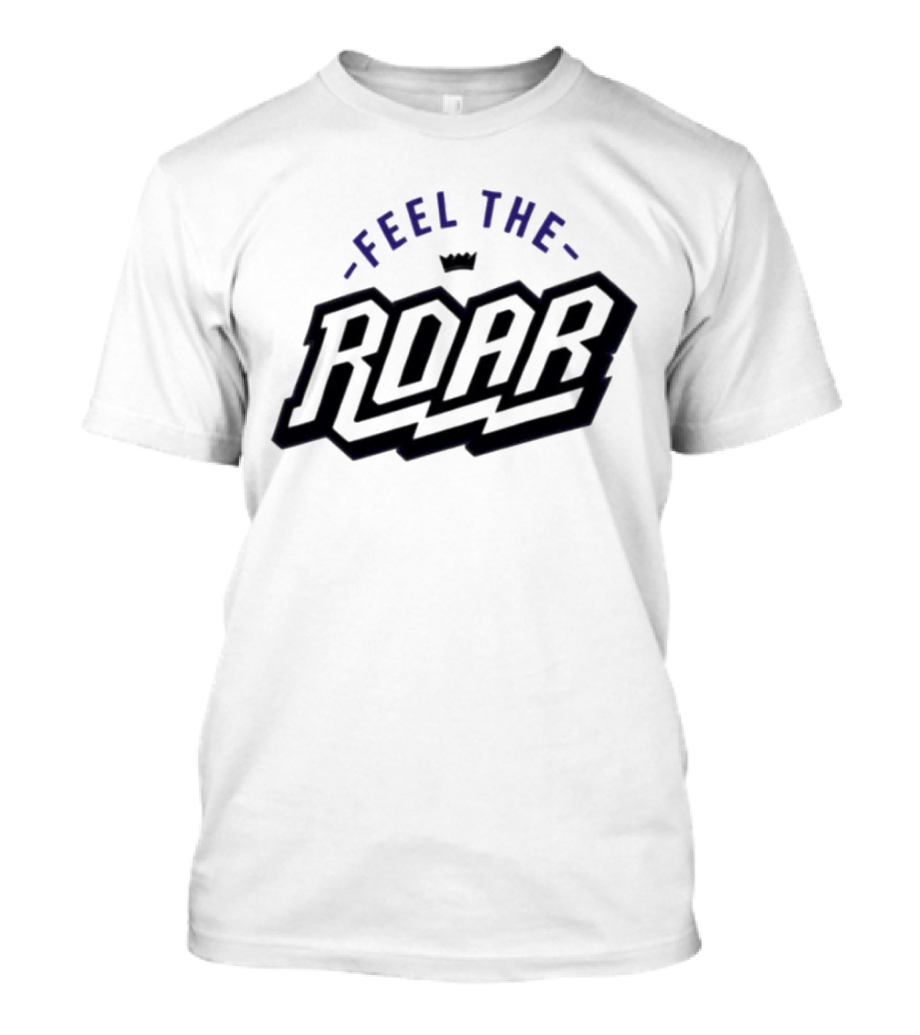 Sacramento Kings Feel The Roar T-Shirt