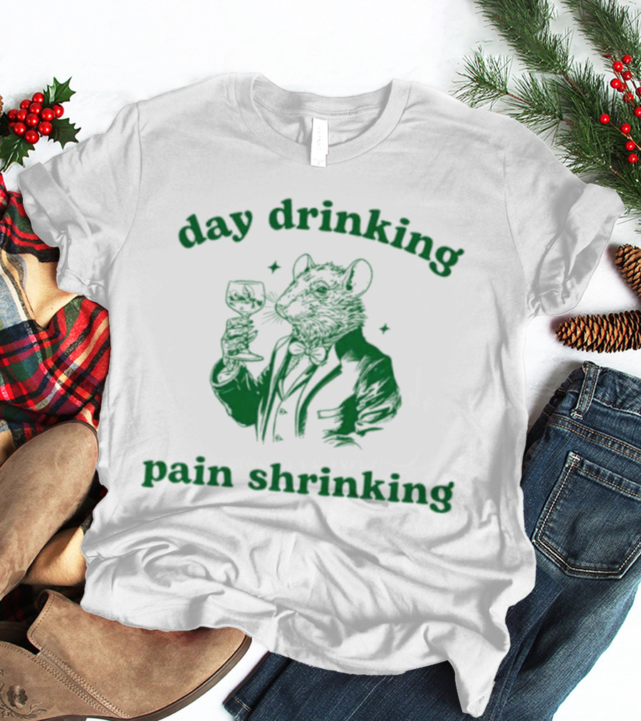 Day Drinking Pain Shrinking Rat In Suit With Wine Glass T-Shirt