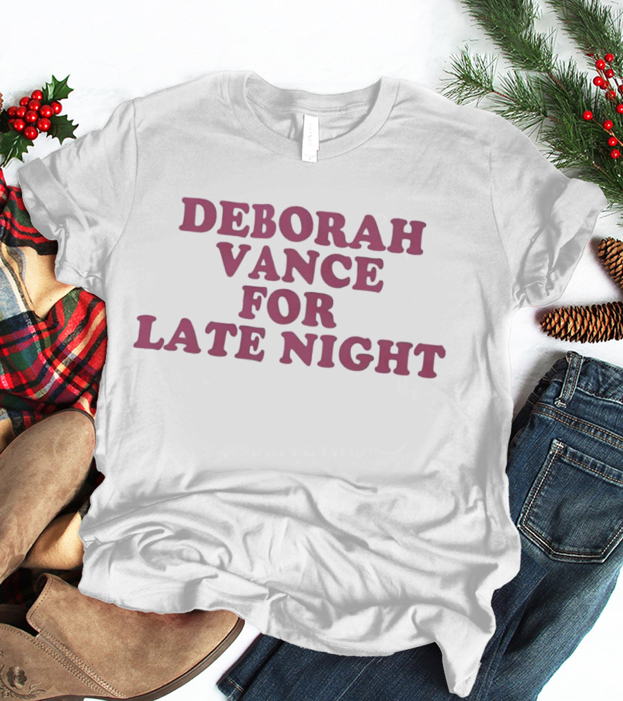 Deborah Vance Comedy Star For Late Night TV Enthusiasts T-Shirt