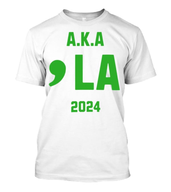 A.K.A LA T-Shirt