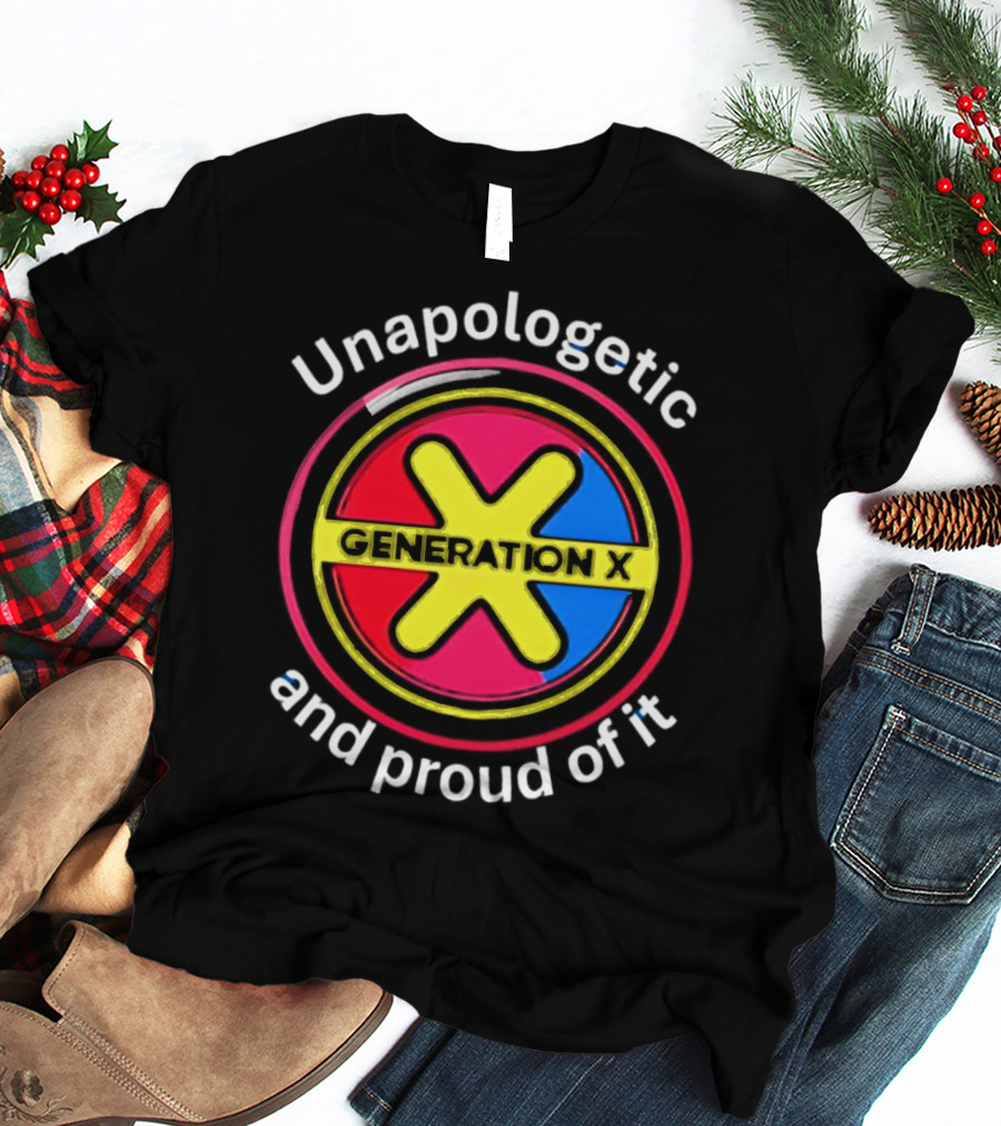 Generation X Unapologetic And Proud Of It Bold Circular Emblem T-Shirt