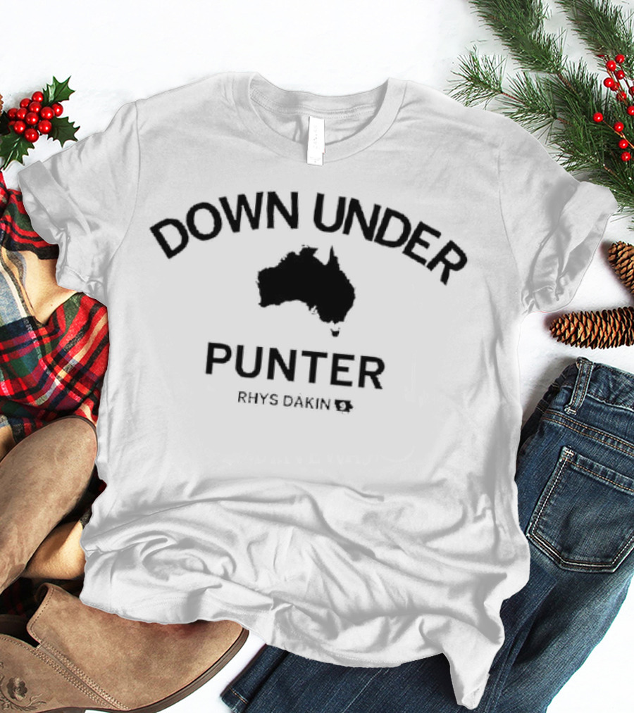 Down Under Punter Rhys Dakin Australia T-Shirt