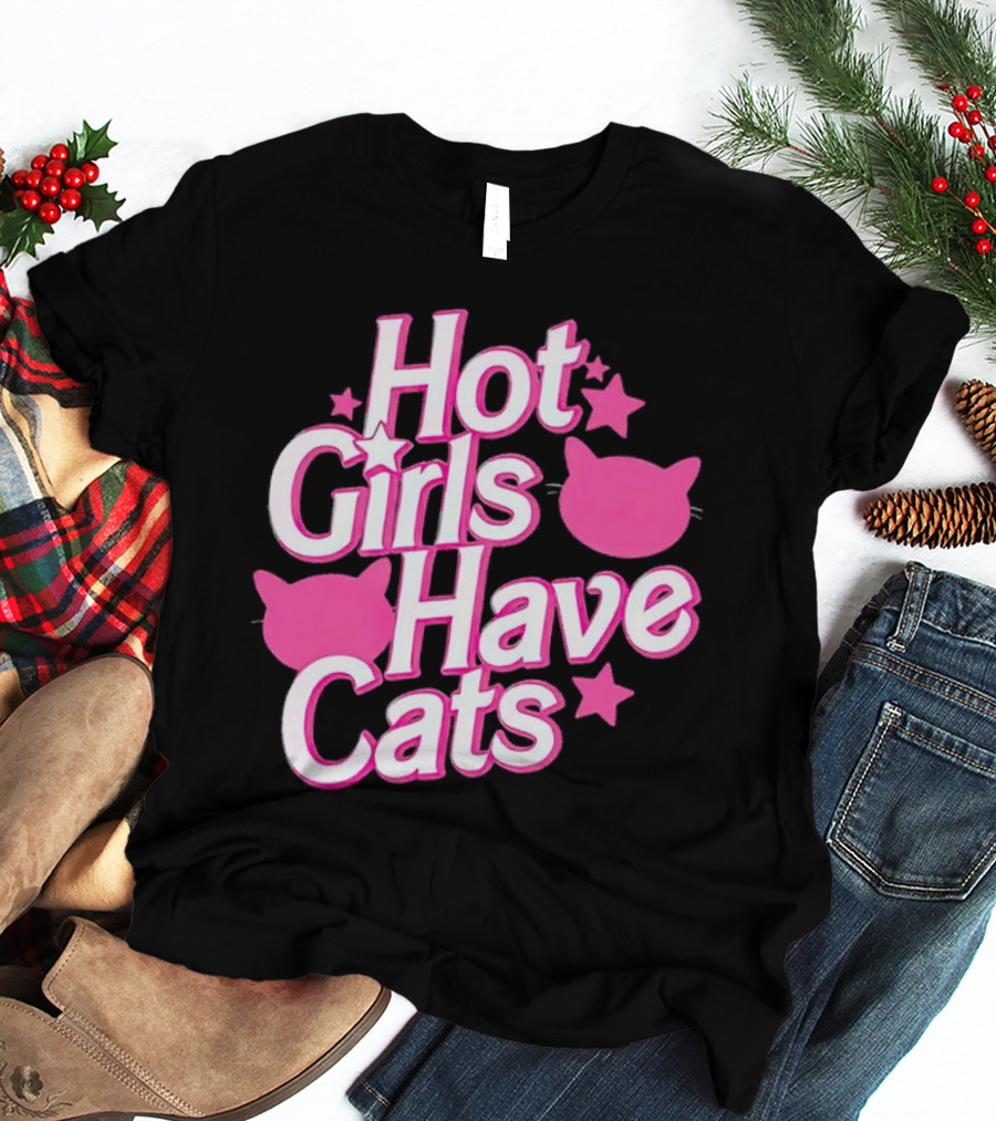 Hot Girls Have Cats Barbie Cats And Stars T-Shirt