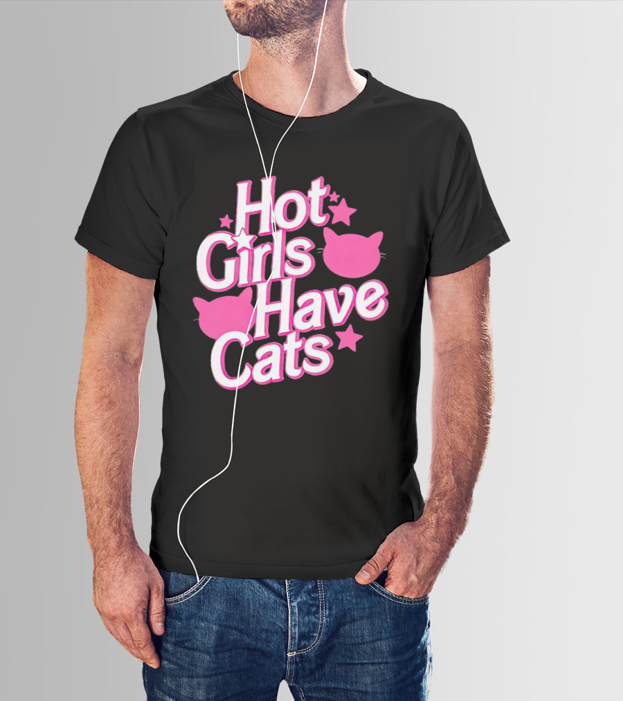 Hot Girls Have Cats Barbie Cats And Stars T-Shirt