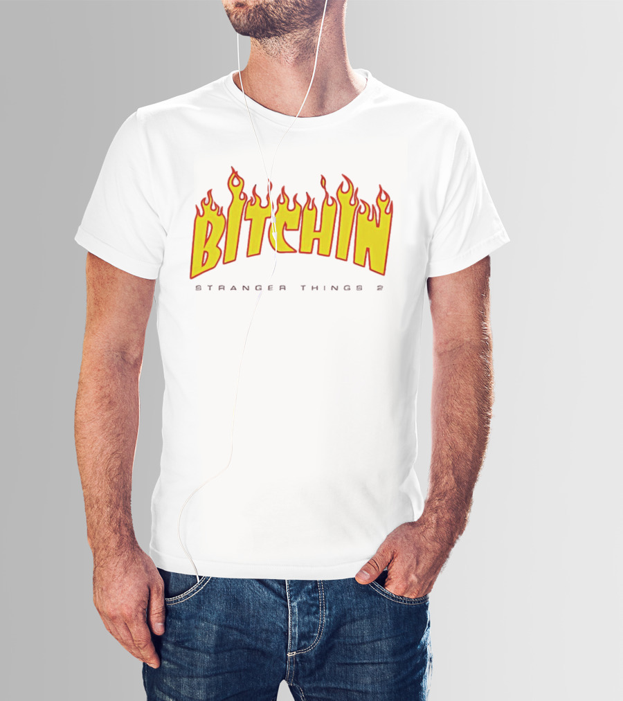 Bitchin Stranger Things 2 Flame T-Shirt