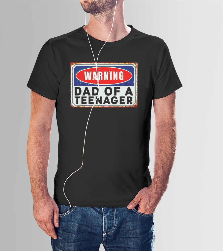 Warning Dad Of A Teenager Retro Sign T-Shirt