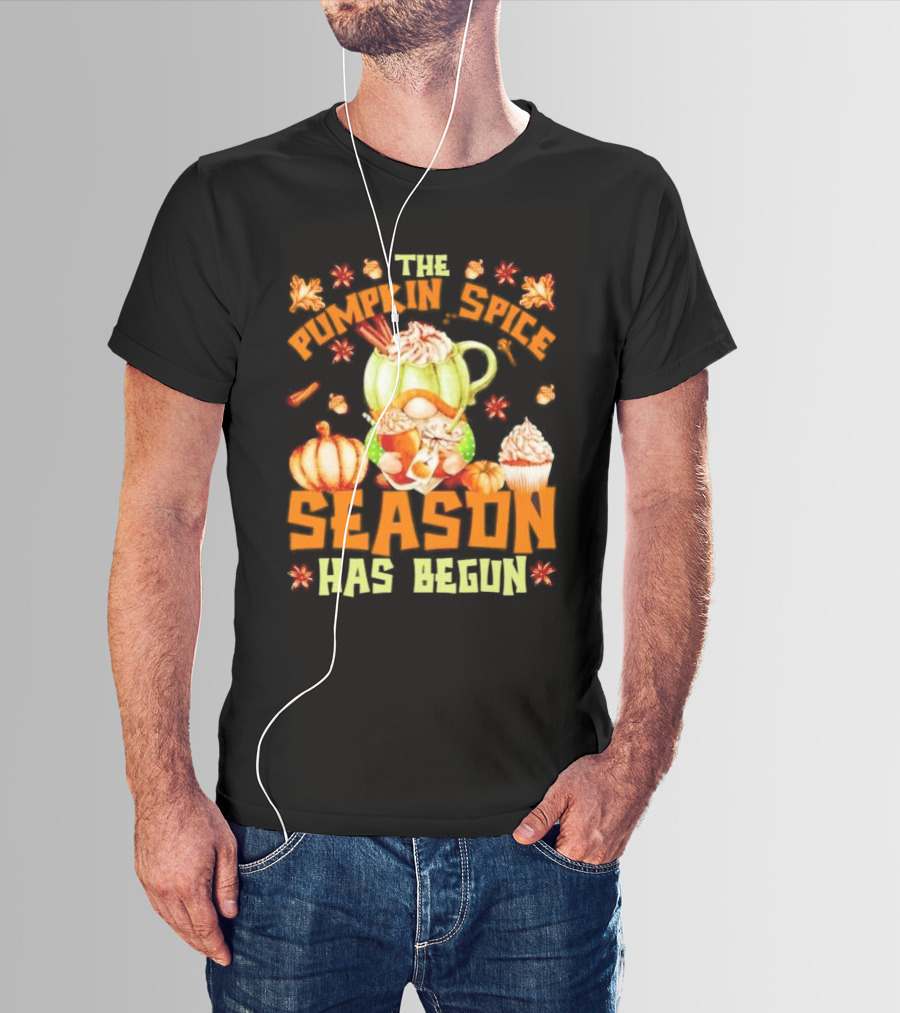 The Pumpkin Spice Season Has Begun Fall Season Gnome Cupcake Pumpkin Leaves T-Shirt