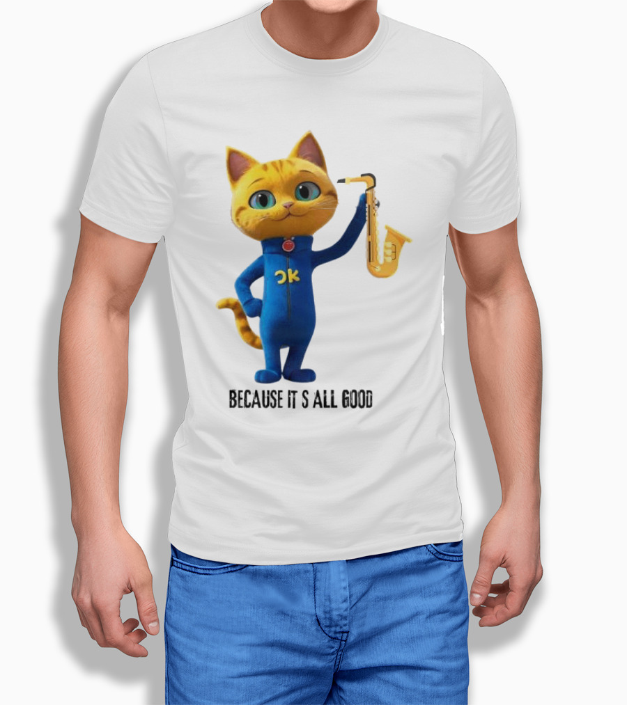 Pete the Cat with Saxophone Because It's All Good T-Shirt