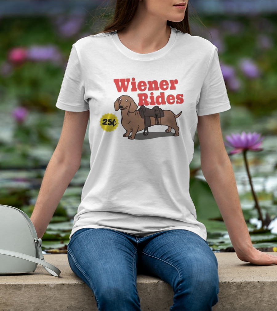 Wiener Rides 25C Dachshund With Saddle T-Shirt