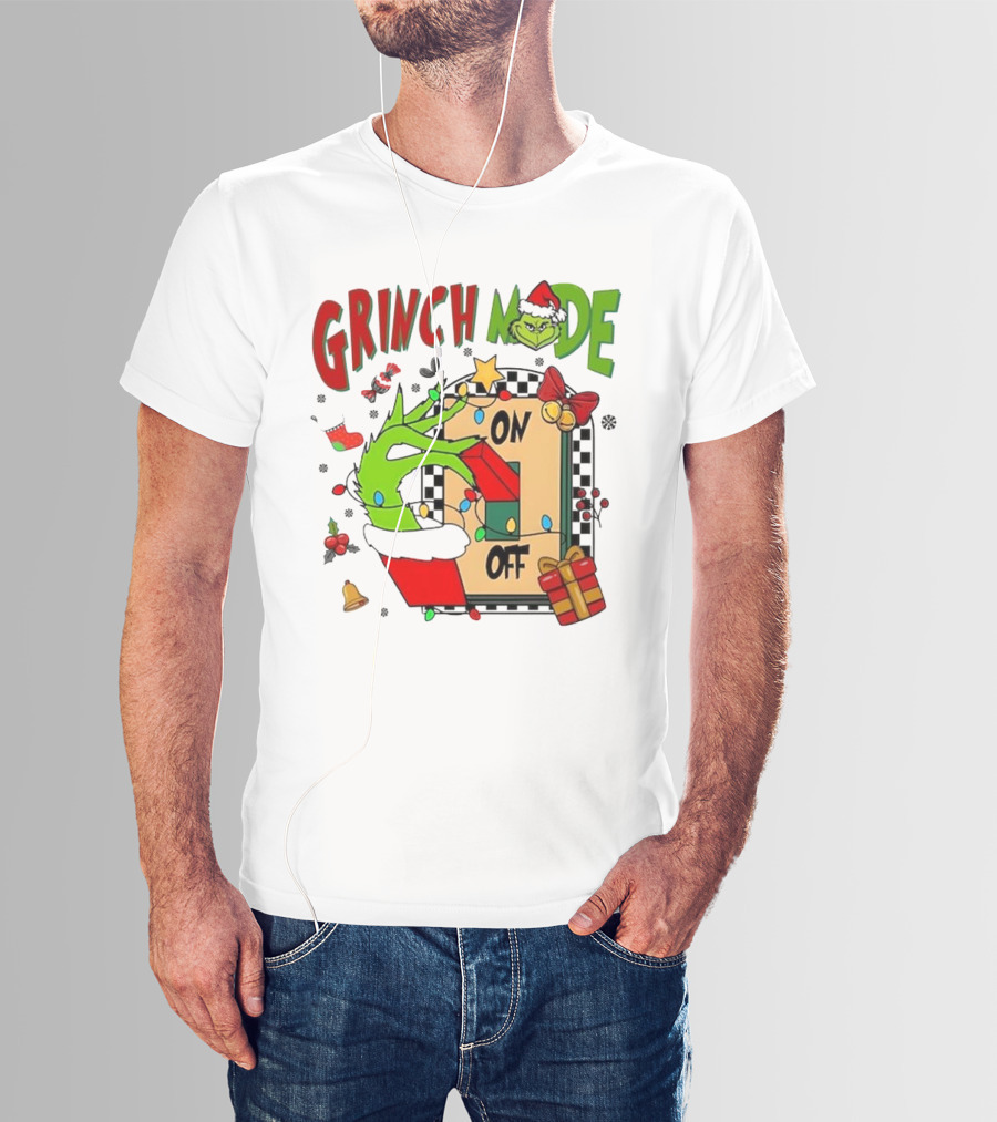Grinch Christmas Mode On Off T-Shirt