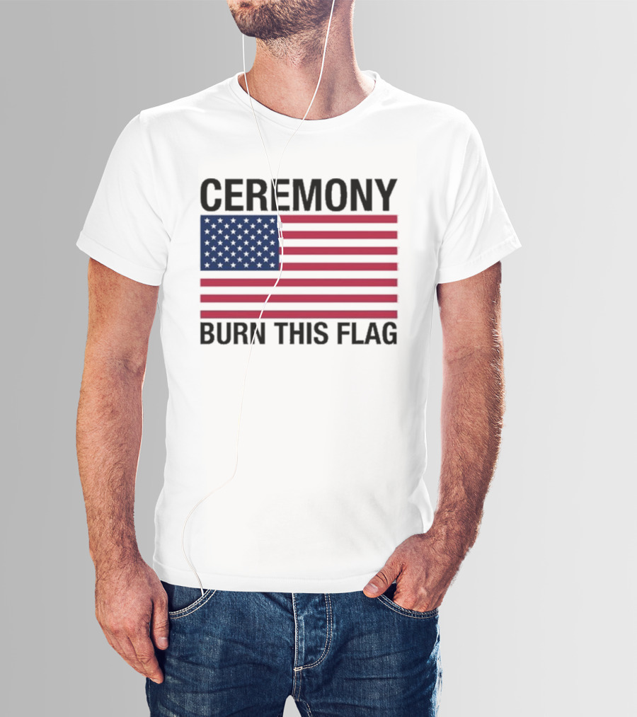 Ceremony Burn This Flag American Flag Trans Girls Be Free T-Shirt