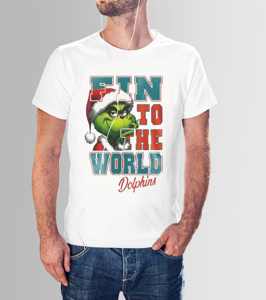 Miami Dolphins Grinch Fin To The World Christmas T-Shirt